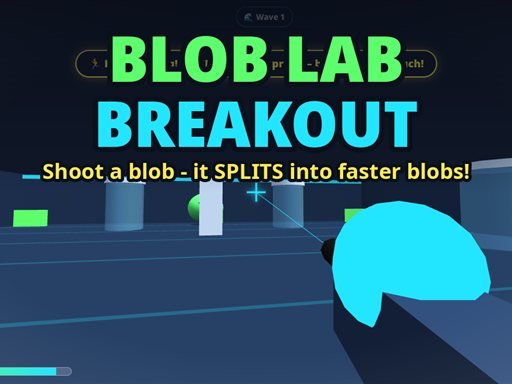 Blob Lab Breakout